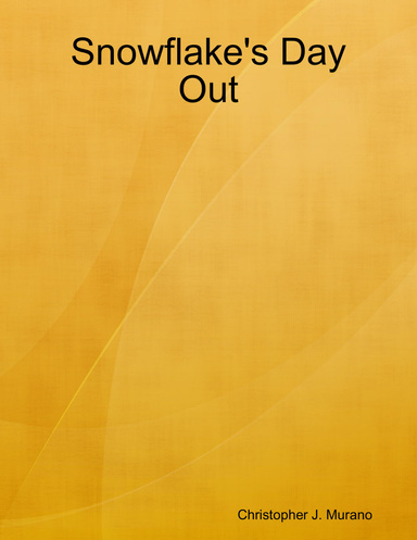 Snowflake's Day Out