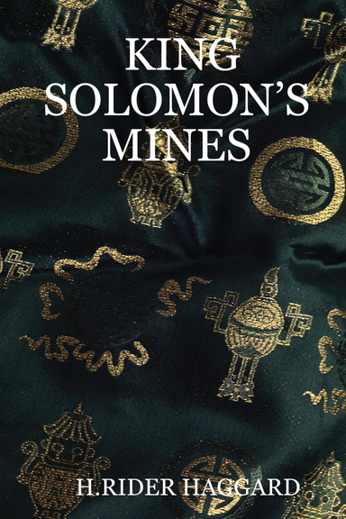 KING SOLOMON’S MINES
