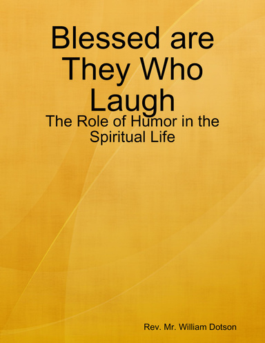 Blessed are They Who Laugh eBook