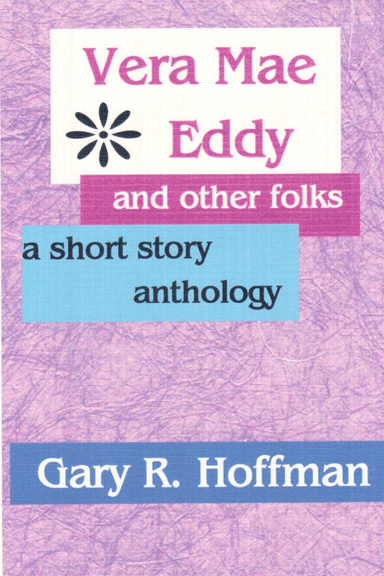 Vera Mae Eddy and other folks