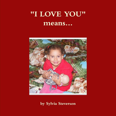 I LOVE YOU means...