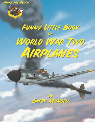 Fritz the Fox's Funny Little Airplane Book