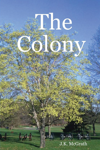 The Colony