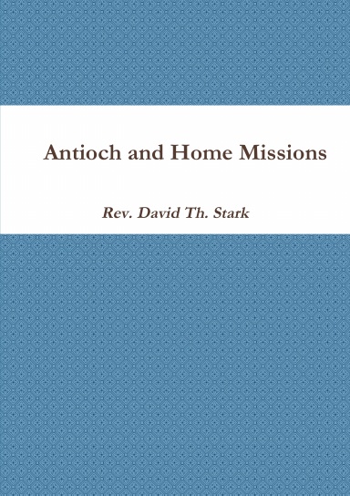 Antioch and Home Missions