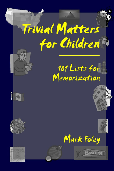 Trivial Matters for Children