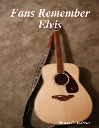 Fans Remember Elvis