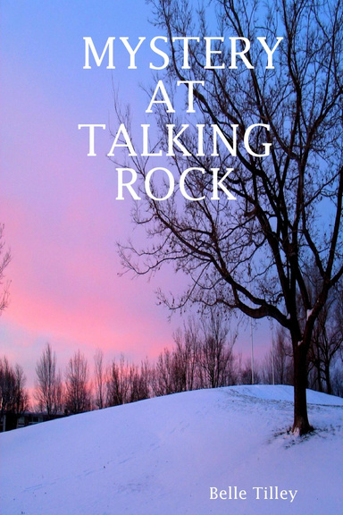 MYSTERY AT TALKING ROCK
