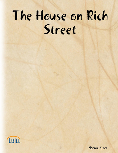 The House on Rich Street