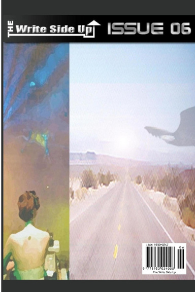 The Write Side Up Issue 6, Second Quarter, April 2007