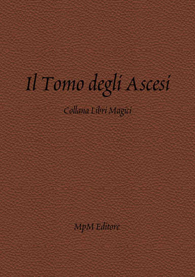 Il Tomo degli Ascesi