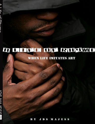 A Life of Rhyme