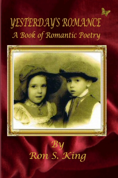 Yesterday's Romance - A Book of Romantic Poems