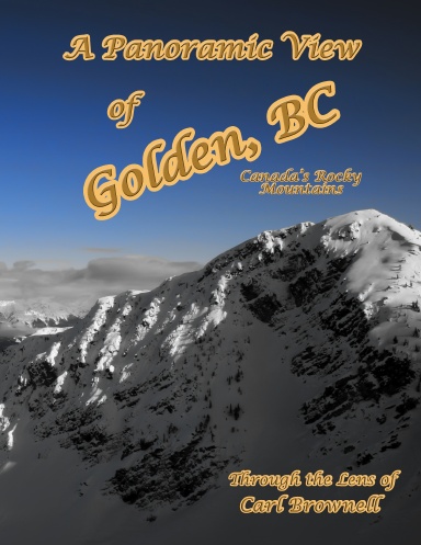 A Panoramic View of Golden BC