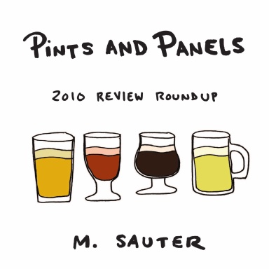Pints and Panels 2010 Review Roundup