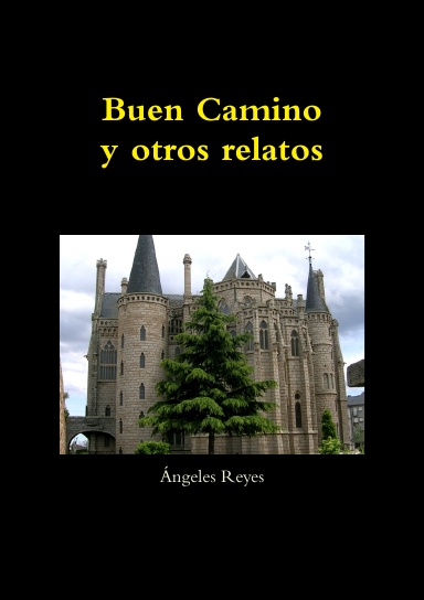 Buen Camino y otros relatos