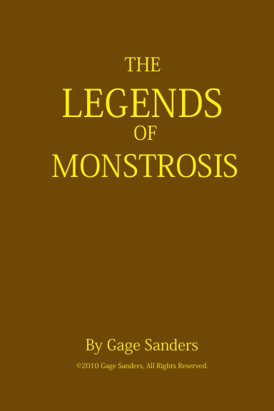 The Legend of Monstrosis