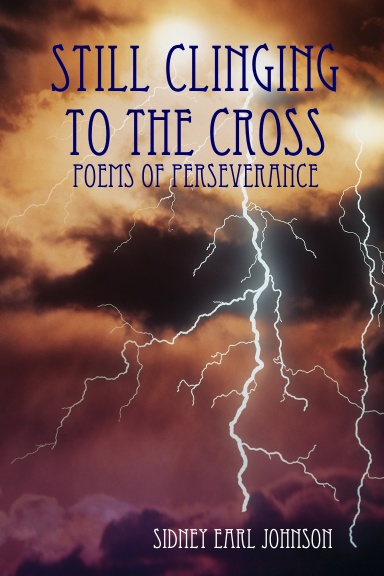 Still Clinging To The Cross