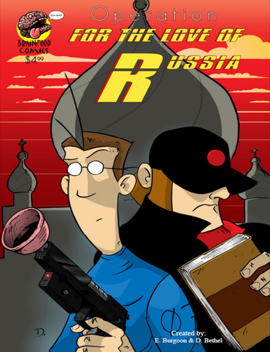 Operation: For the Love of Russia