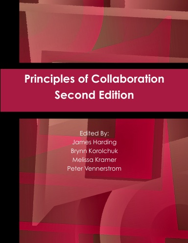 Principles of Collaboration, Second Edition