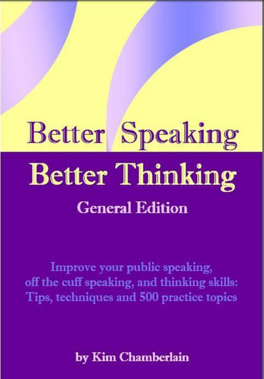 Better Speaking Better Thinking: General Edition