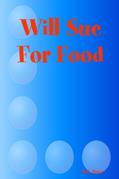 Will Sue For Food