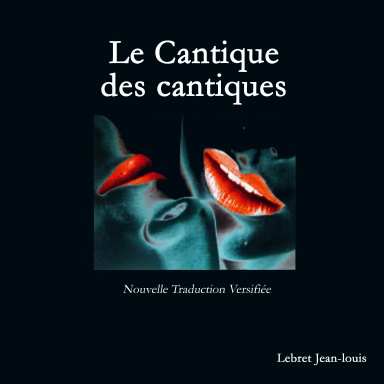 Le Cantique des cantiques