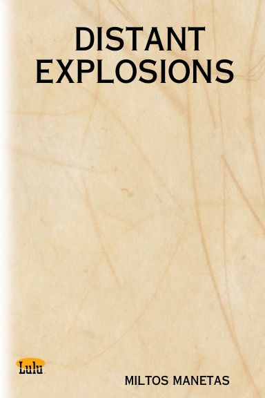 DISTANT EXPLOSIONS
