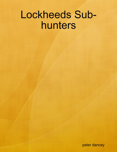 Lockheeds Sub-hunters
