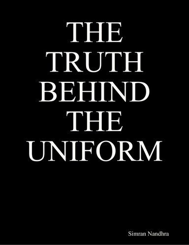The truth behind the uniform ( : ) there are no sides