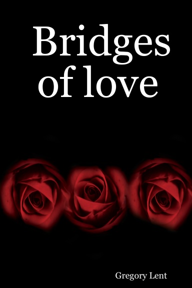 Bridges of love