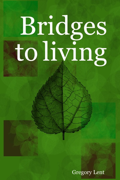 Bridges to living