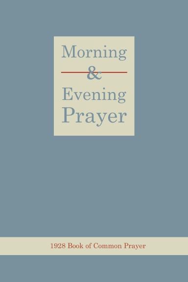 The Order for Morning & Evening Prayer