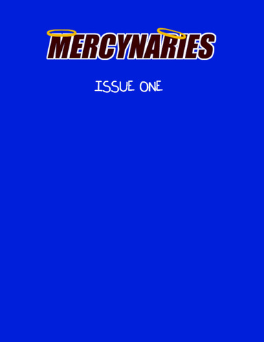 Mercynaries Issue 1
