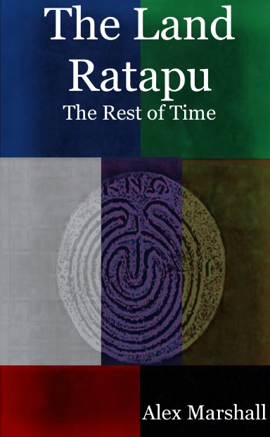 The Land Ratapu: The Rest of Time