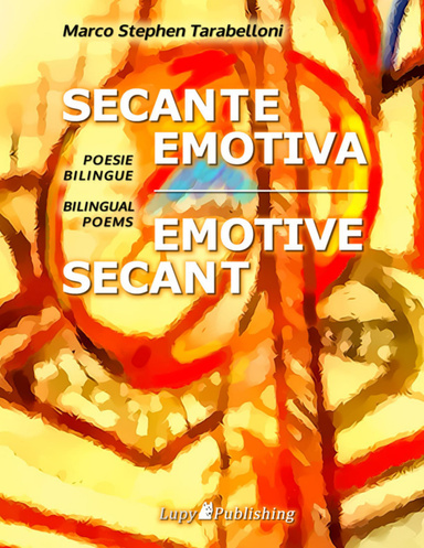 Secante Emotiva | Emotive Secant – Poesie Bilingue | Bilingual Poems