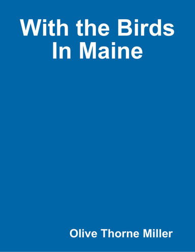 With the Birds In Maine