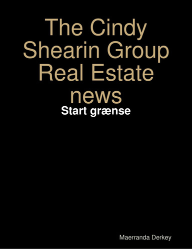 The Cindy Shearin Group Real Estate news - Start grænse