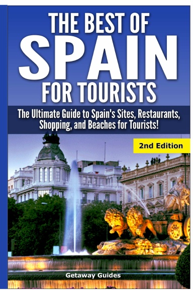 The Best of Spain for Tourists