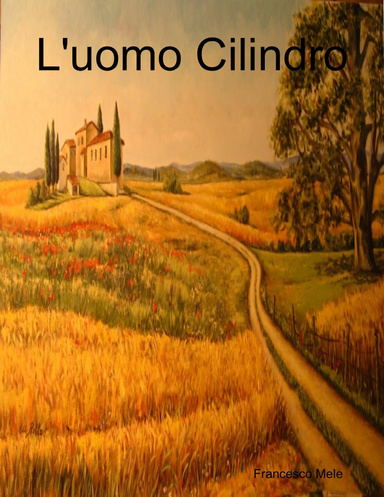 L'uomo Cilindro