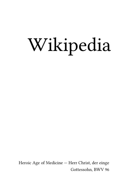 Volume 2892, Heroic Age of Medicine --- Herr Christ, der einge Gottessohn, BWV 96