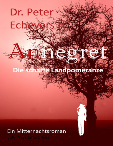 Annegret - Die scharfe Landpomeranze