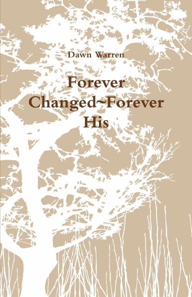 Forever Changed~Forever His