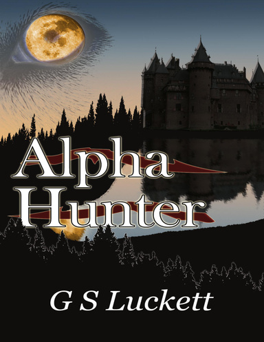 Alpha Hunter (Neurian Scriptures 1)