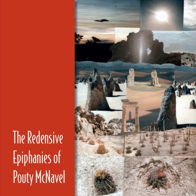 The Redensive Epiphanies of Pouty McNavel