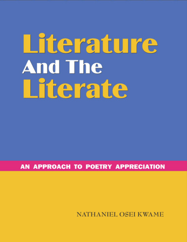 Literature and the Literate - an approach to poetry appreciation