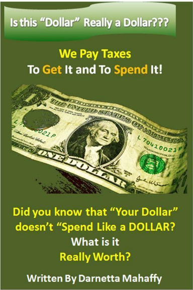 Is the Dollar Really a "Dollar"?