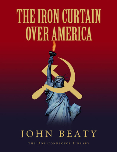 The Iron Curtain Over America