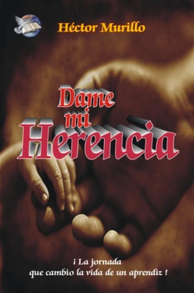 Dame mi Herencia