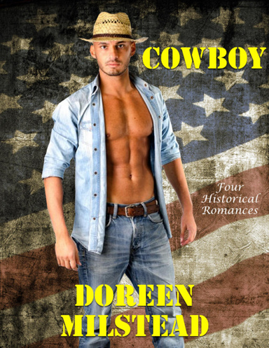 Cowboy: Four Historical Romances