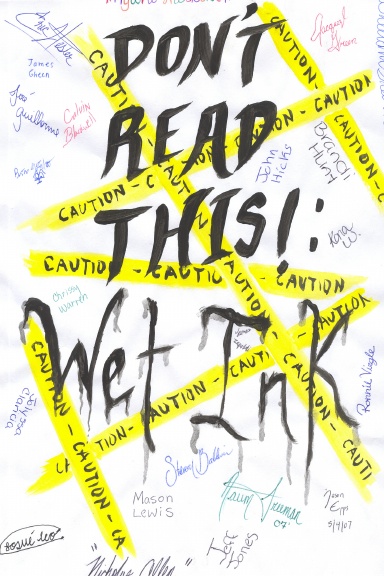 Don't Read This: Wet Ink